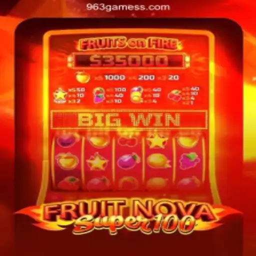 Explore FruitNovaSuper100: A Thrilling Casino Adventure